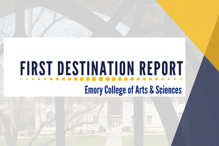 Emory First Destination Report