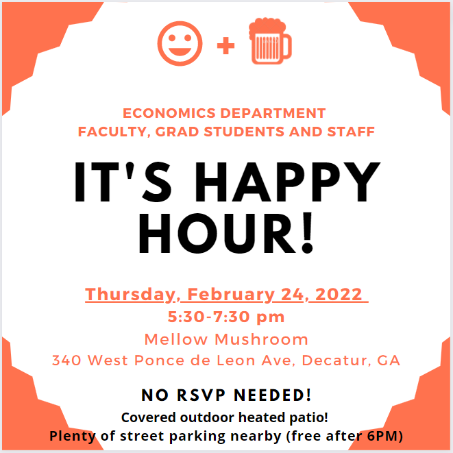 Happy Hour for Economics Faculty, Graduate Students, and Staff