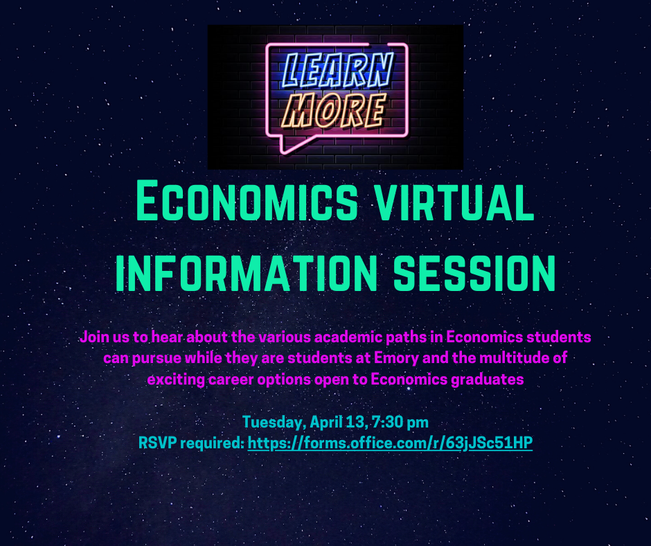 Economics Virtual Information Session 4-13-2021